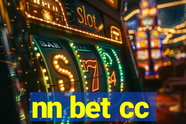 nn bet cc